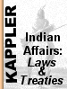 Kappler's Indian Affairs: Laws & Treaties